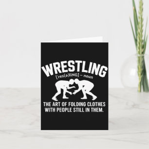 Wrestling Funny Definition The Art Of Folding Clot Card