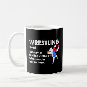 Wrestling Funny Dictionary Definition Wrestler Coffee Mug