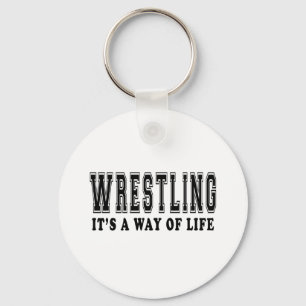 Wrestling It's way of life Key Ring