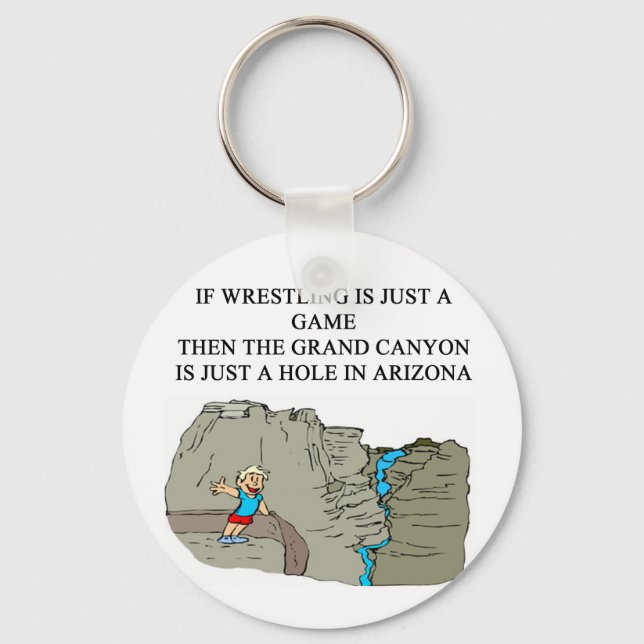 WRESTLING joke gifts t-shirts Key Ring (Front)