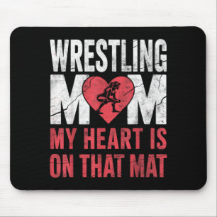 Wrestling Mum Heart is on That Mat Wrestler Girl Mouse Pad