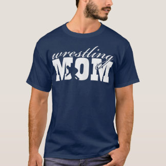 Wrestling Mum T-Shirt