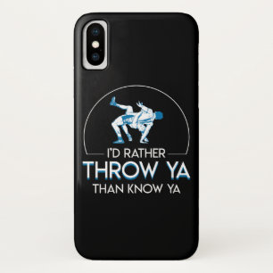 Wrestling Rather Throw Ya Than Know Ya Case-Mate iPhone Case