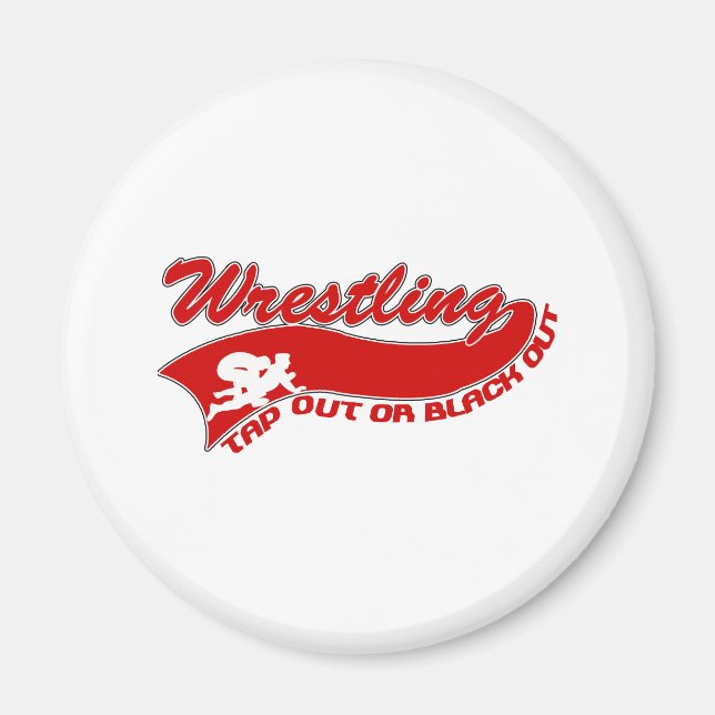 Wrestling; tap out or black out magnet (Front)