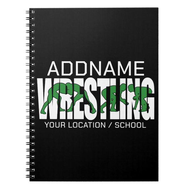 Wrestling Team ADD TEXT School Athlete Wrestler  Notebook (Front)