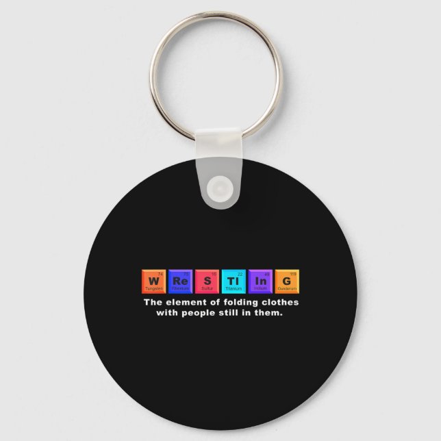 Wrestling The Periodic Table Element The Holding Key Ring (Front)