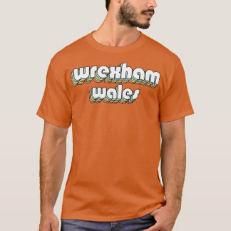 Wrexham Wales Retro Rainbow Typography Faded Style T-Shirt