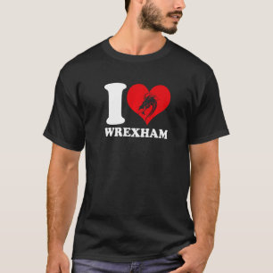 Wrexham Wales  Welsh I Love Wrexham  Wrexham  2 T-Shirt