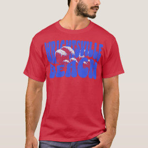 Wrightsville Beach NC Summertime Vacationing Waves T-Shirt