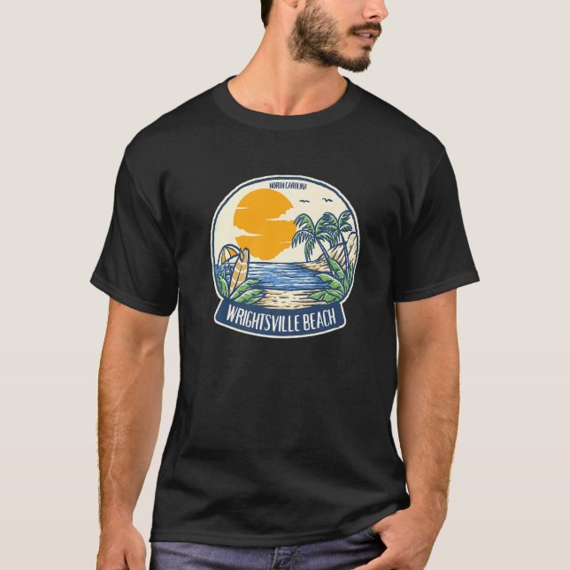 Wrightsville Beach North Carolina   T-Shirt (Front)
