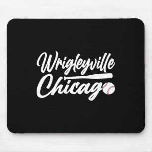 Wrigleyville Chicago Baseball American  Mouse Pad