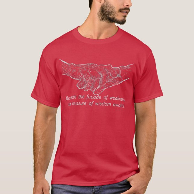 Wrinkled hands wisdom tee shirt (Front)