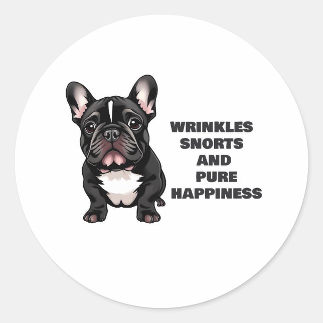 Wrinkles, snores and pure happiness classic round sticker (Front)