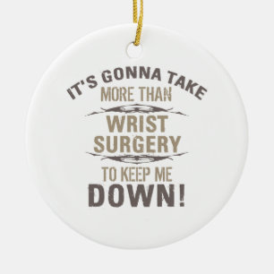 Wrist Surgery Humour Ceramic Tree Decoration