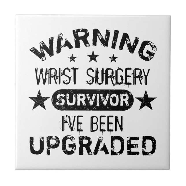 Wrist Surgery Humour Upgraded Tile (Front)