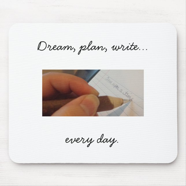 Write Every Day Mousepad, white Mouse Pad (Front)