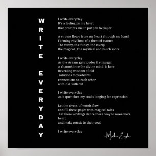 Write everyday writer poem poster wall art decor