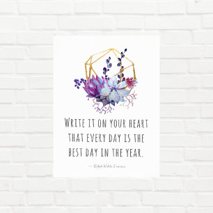 Write It On Your Heart Quote Succulents Poster