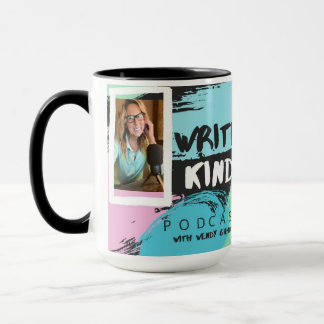 Write Kind Podcast Write Kinder Mug