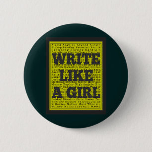 Write Like a Girl Charcoal 6 Cm Round Badge