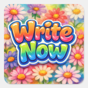 Write Now Text with Neon Daisy Garden Square Sticker