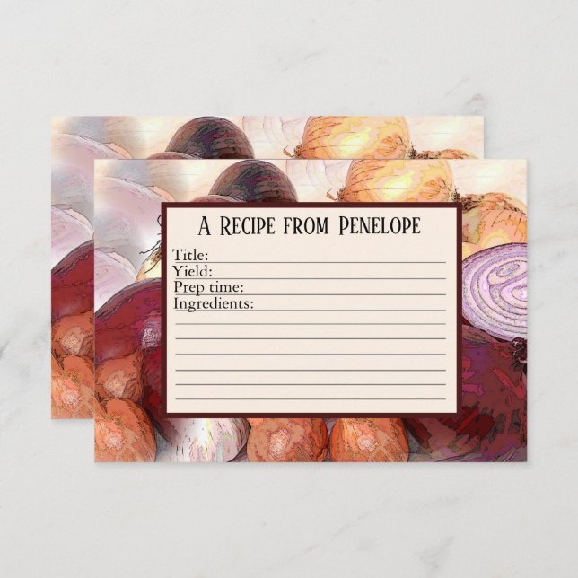 Write on Recipe Card Onions with Garlic and Name  (Front/Back)
