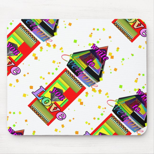 Write To Someone You Love Mouse Pad (Front)