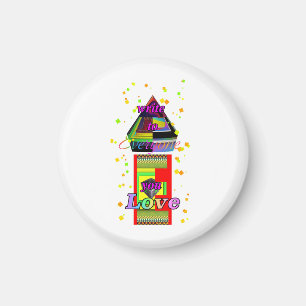 Write To Someone You Love Round  Magnet