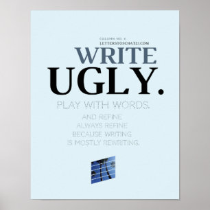 Write Ugly Poster