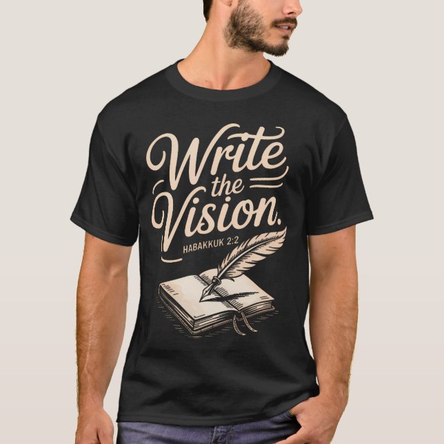 Write Vision Religious Verse Bible T-Shirt (Front)