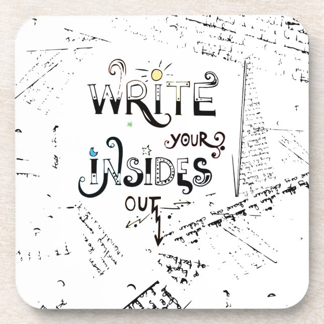 Write your Insides OUT! Motivational writers motto Coaster (Front)