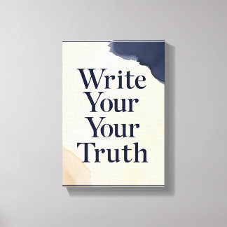 Write Your Truth option 2 Canvas Print