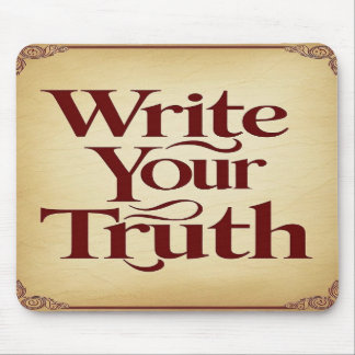 Write Your Truth option 3 Mouse Pad