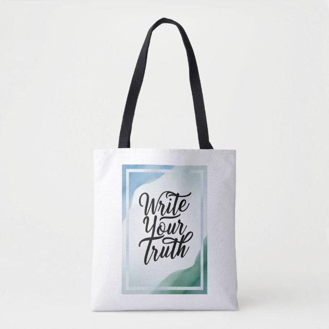 Write Your Truth option 3 Tote Bag (Front)