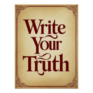Write Your Truth Poster