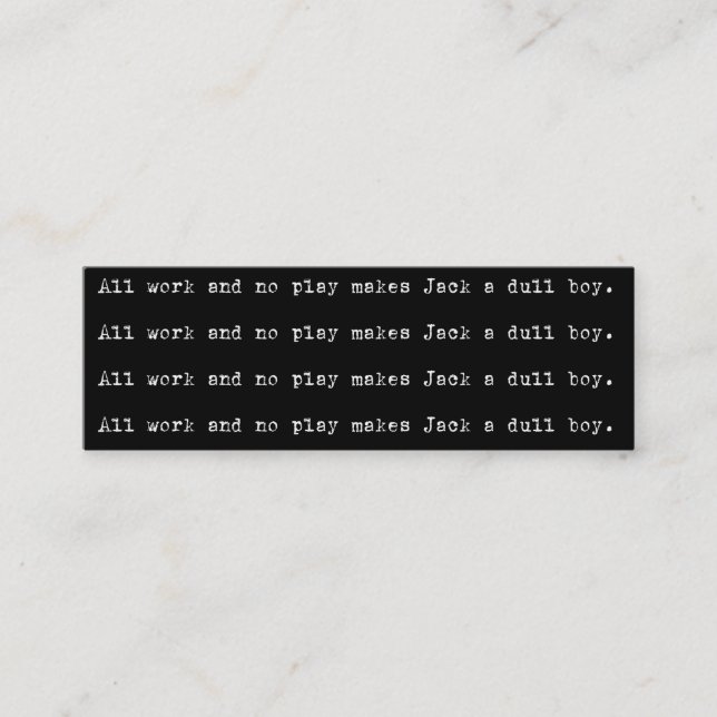 Writer | All work and no play... Mini Business Card (Front)