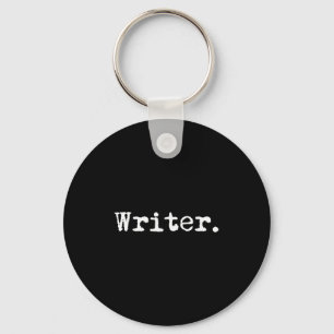 Writer Funny Writing Book Author Novelist Gift Chr Key Ring