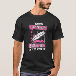 Writer Humor Novelist Poetry Book Author T-Shirt