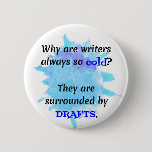 Writer Joke English Teacher Funny Gift 6 Cm Round Badge
