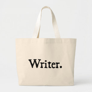 Writer. Large Tote Bag