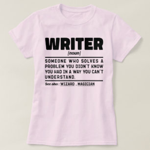 Writer Noun Definition Writing Lover Motivational T-Shirt