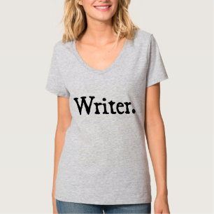 Writer. T-Shirt
