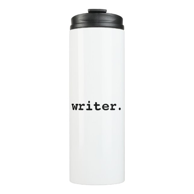Writer Thermal Tumbler (Front)