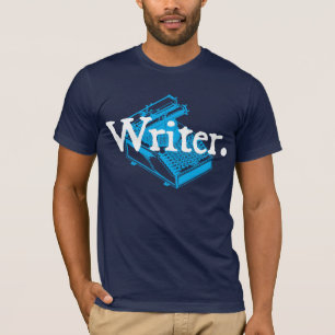 Writer. With Type Writing Machine T-Shirt
