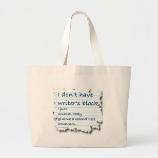 Writers Block Excuses Large Tote Bag