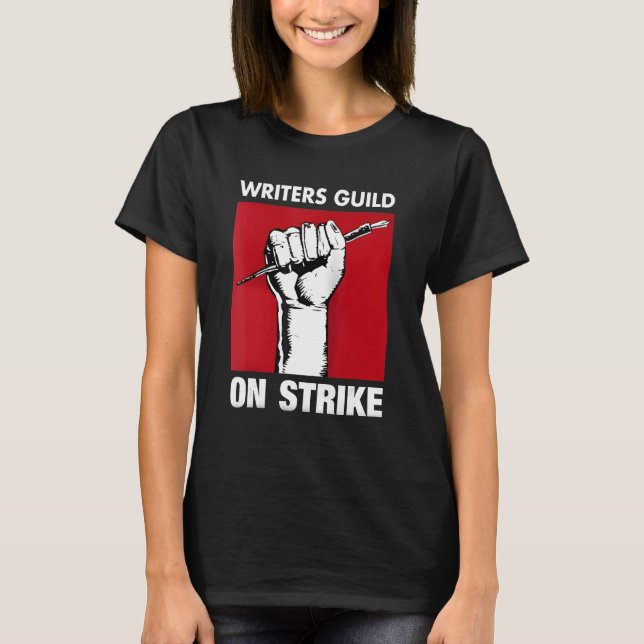 Writers Guild Of America On Strike Anti AI Chatbot T-Shirt (Front)