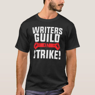 Writers Guild Of America On Strike T-Shirt