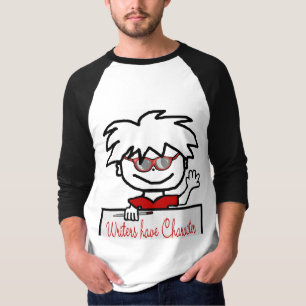 Writers Have Character Shirt