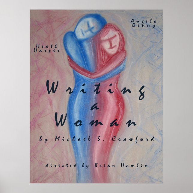 "Writing a Woman" Poster (Front)