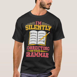 Writing For Authors And Writers 1 T-Shirt